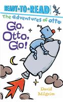 Go, Otto, Go!