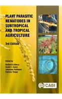 Plant Parasitic Nematodes in Subtropical and Tropical Agriculture
