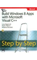 Build Windows 8 Apps With Microsoft Visual C++ Step By Step