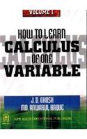 How to Learn Calculus of One Variable: v. 1