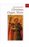 The Oxford Book of Christmas Organ Music