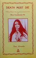 Death Must Die : Based on The Diaries of Atmananda (Paperback)