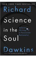 Science in the Soul: Selected Writings of a Passionate Rationalist