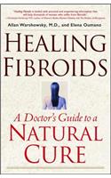 Healing Fibroids