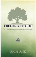 I Belong to God