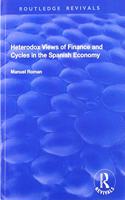 Heterodox Views of Finance and Cycles in the Spanish Economy