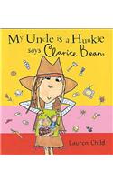 My Uncle Is A Hunkle Says Clarice Bean