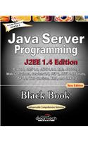 Java Server Programming J2Ee 1.4 Ed. Black Book