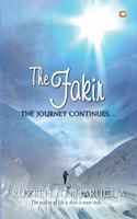 THE FAKIR THE JOURNEY CONTINUES...