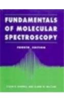 Fundamentals of Molecular Spectroscopy: 4e.