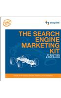 The Search Engine Marketing Kit, 2e: Grow Your Search Engine Traffic from Scratch