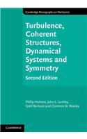 Turbulence, Coherent Structures, Dynamical Systems and Symmetry