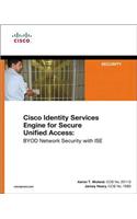 Cisco Ise for Byod and Secure Unified Access