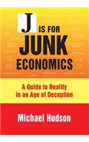 J Is for Junk Economics