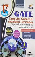 17 Years Gate Computer Science & Information Technology Topic-Wise Solved Papers (2000 - 16) With 4 Online Practice Sets