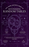 Game Master's Book of Astonishing Random Tables