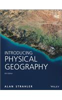 Introducing Physical Geography, 6ed