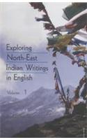 Exploring North-East Indian Writing In English