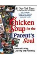 Chicken Soup for the Parents Soul