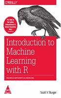 Introduction to Machine Learning with R: Rigorous Mathematical Analysis