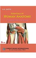 ESSENTIALS OF HUMAN ANATOMY (SUPERIOR & INFERIOR EXTREMITIES) V-3 5E