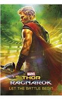 Marvel Thor Ragnarok Let the Battle Begin