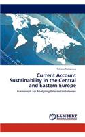 Current Account Sustainability in the Central and Eastern Europe