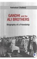 Gandhi and the Ali Brothers