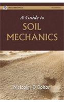 A Guide To Soil Mechanics