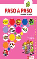 PASO A PASO 0 (LIBRO DEL ALUMNO) [Paperback] Gloria Andres Daina and Harmeet Kaur(Goyal Publishers)