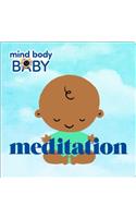 Mind Body Baby: Meditation