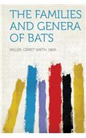 The Families and Genera of Bats