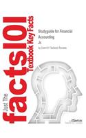 Studyguide for Financial Accounting by Jr., ISBN 9780133439458