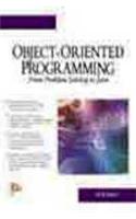 Object Oriented Programming from Problem Solving to Java