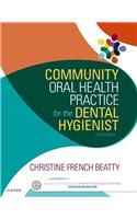 Community Oral Health Practice for the Dental Hygienist