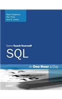 Sams Teach Yourself SQL in One Hour a Day