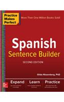 Practice Makes Perfect Spanish Sentence Builder, Second Edition