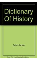 Dictionary Of History