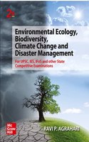 Environmental Ecology, Bio-Diversity, Climate Change & Disaster Management | For UPSC, IES, IFoS & All State Services Examination