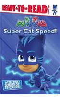 Super Cat Speed!