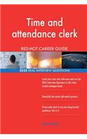 Time and attendance clerk RED-HOT Career Guide; 2525 REAL Interview Questions