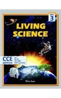 Living Science 3 (CCE Edition)