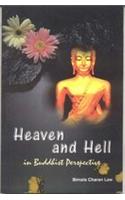 Heaven and Hell in Buddhist Perspective