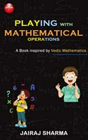 Playing with Mathematical Operations