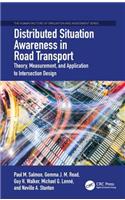 Distributed Situation Awareness in Road Transport