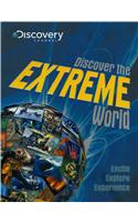 Discover The Extreme World