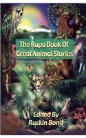 The Rupa Book Of Great Animal Stories