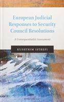 European Judicial Responses to Security Council Resolutions