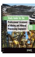 Study Guide for the Professional Licensure of Mining and Mineral Processing Engineers, 8th Edition