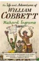 The Life and Adventures of William Cobbett